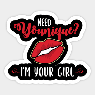 'Need YOUnique I'm Your Girl' Funny Women Sticker